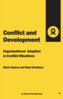 Conflict and Development : Organisational adaptation in conflict situations - Book
