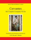 Cervantes: The Complete Exemplary Novels - Book