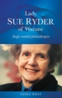 Lady Sue Ryder of Warsaw - eBook