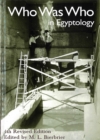 Who Was Who in Egyptology - Book