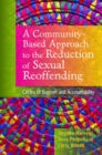 A Community-Based Approach to the Reduction of Sexual Reoffending : Circles of Support and Accountability - eBook