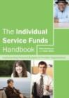 The Individual Service Funds Handbook : Implementing Personal Budgets in Provider Organisations - eBook
