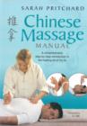 Chinese Massage Manual : A comprehensive, step-by-step introduction to the healing art of Tui na - eBook