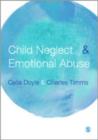 Child Neglect and Emotional Abuse : Understanding, Assessment and Response - Book