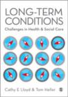 Long-Term Conditions : Challenges in Health & Social Care - Book