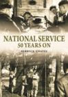 National Service Fifty Years On - Book