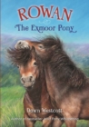 Rowan The Exmoor Pony - Book