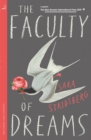 The Faculty of Dreams : Longlisted for the Man Booker International Prize 2019 - eBook
