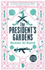 The President's Gardens - Book