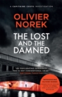 The Lost and the Damned : A gritty, gripping crime novel set in France's most dangerous suburb - eBook