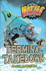 Battle Champions: Terminal Takedown - Book