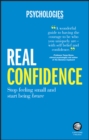 Real Confidence : Stop feeling small and start being brave - eBook