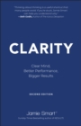 Clarity : Clear Mind, Better Performance, Bigger Results - eBook