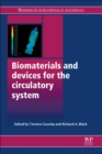 Biomaterials and Devices for the Circulatory System - eBook