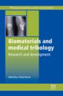 Biomaterials and Medical Tribology : Research and Development - eBook