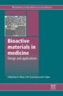 Bioactive Materials in Medicine : Design and Applications - eBook