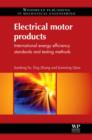 Electrical Motor Products : International Energy-Efficiency Standards and Testing Methods - eBook