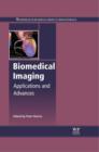 Biomedical Imaging : Applications and Advances - eBook