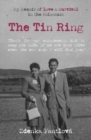 The Tin Ring : My Memoir of Love and Survival in the Holocaust - Book