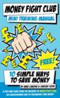 Money Fight Club : The smart way to save money one punch at a time - eBook