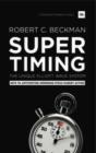Supertiming: The Unique Elliott Wave System : Keys to Anticipating Impending Stock Market Action - Book