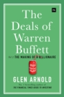 The Deals of Warren Buffett Volume 2 : The Making of a Billionaire - eBook