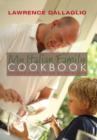 My Italian Family Cookbook : Recipes from Three Generations - Book