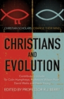 Christians and Evolution : Christian scholars change their mind - Book