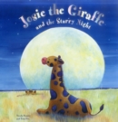 Josie the Giraffe and the Starry Night - Book