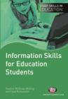 Information Skills for Education Students - eBook