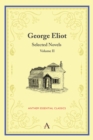 George Eliot : Selected Novels Volume II - Book