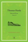 Thomas Hardy : Selected Prose Volume II - Book