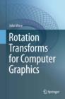 Rotation Transforms for Computer Graphics - eBook