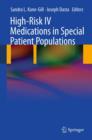 High-Risk IV Medications in Special Patient Populations - eBook