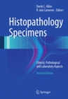 Histopathology Specimens : Clinical, Pathological and Laboratory Aspects - eBook