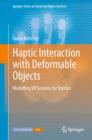 Haptic Interaction with Deformable Objects : Modelling VR Systems for Textiles - eBook