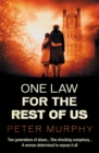 One Law For the Rest of Us - Book
