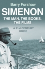 Simenon : The Man, The Books, The Films - Book