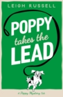 Poppy Takes the Lead - Book