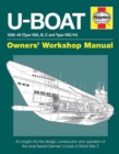 U-Boat Owners' Workshop Manual : An insight into the design, construction and operation of the feared World War 2 German Type VIIC U-boat. - Book