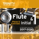 Trinity College London: Flute Exam Pieces initial and Grade 1 2017 - 2020 CD - Book