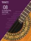 Trinity College London Classical Guitar Exam Pieces From 2020: Grade 8 - Book