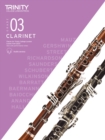 Trinity College London Clarinet Exam Pieces from 2023: Grade 3 - Book