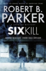 Sixkill (A Spenser Mystery) - Book