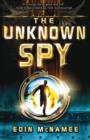 The Unknown Spy : Book 2 - eBook