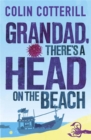 Grandad, There's a Head on the Beach : A Jimm Juree Novel - Book