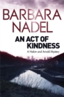 An Act of Kindness : A Hakim and Arnold Mystery - Book