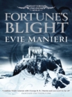 Fortune's Blight : Shattered Kingdoms: Book 2 - eBook