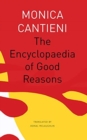 The Encyclopaedia of Good Reasons - Book