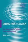 Going First Class? : New Approaches to Privileged Travel and Movement - Book